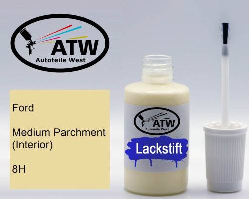 Ford, Medium Parchment (Interior), 8H: 20ml Lackstift, von ATW Autoteile West.